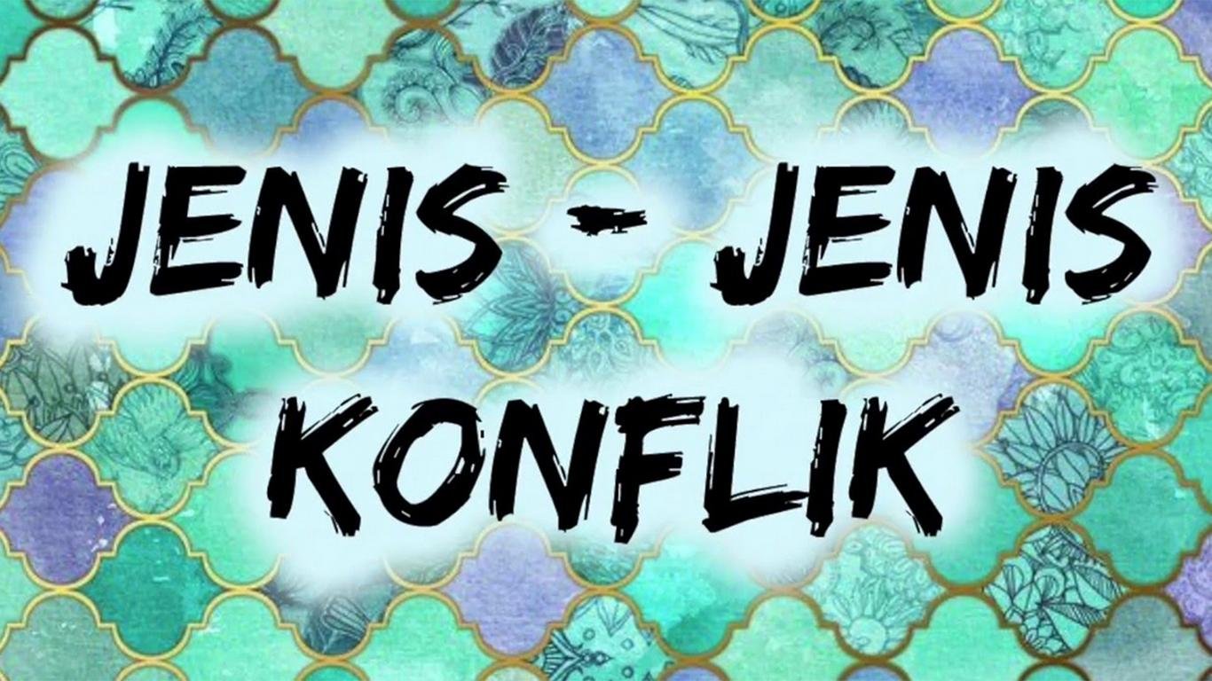 macam macam konflik sosial