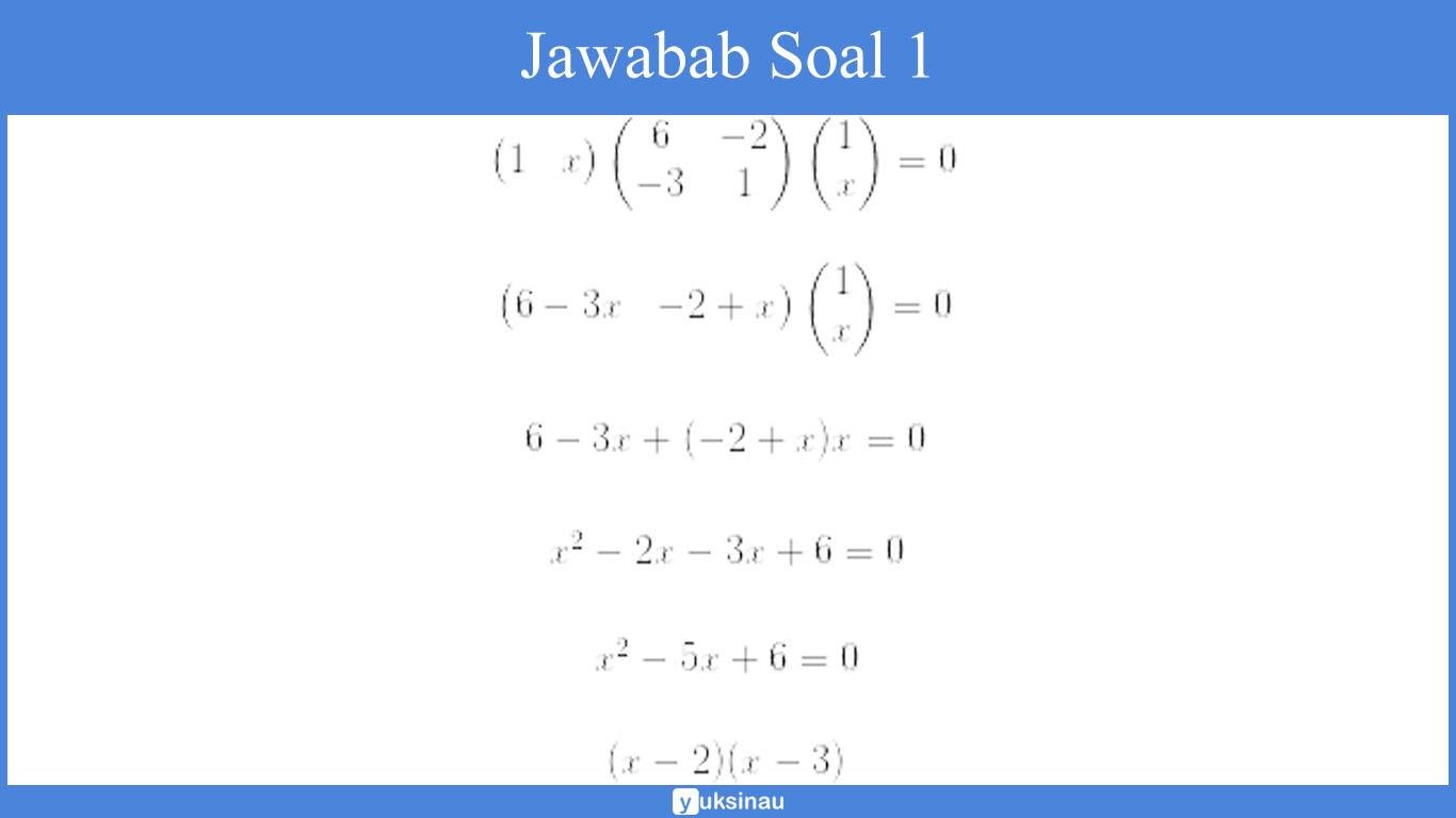 Jawaban Soal 1 elemen matriks Jawaban Soal 1 elemen matriks