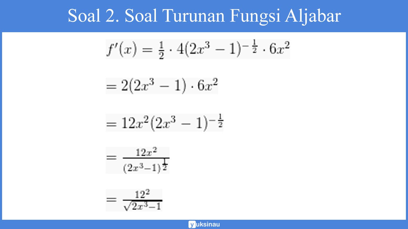 kumpulan soal turunan fungsi aljabar kumpulan soal turunan fungsi aljabar