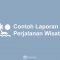 Contoh Laporan Perjalanan Wisata