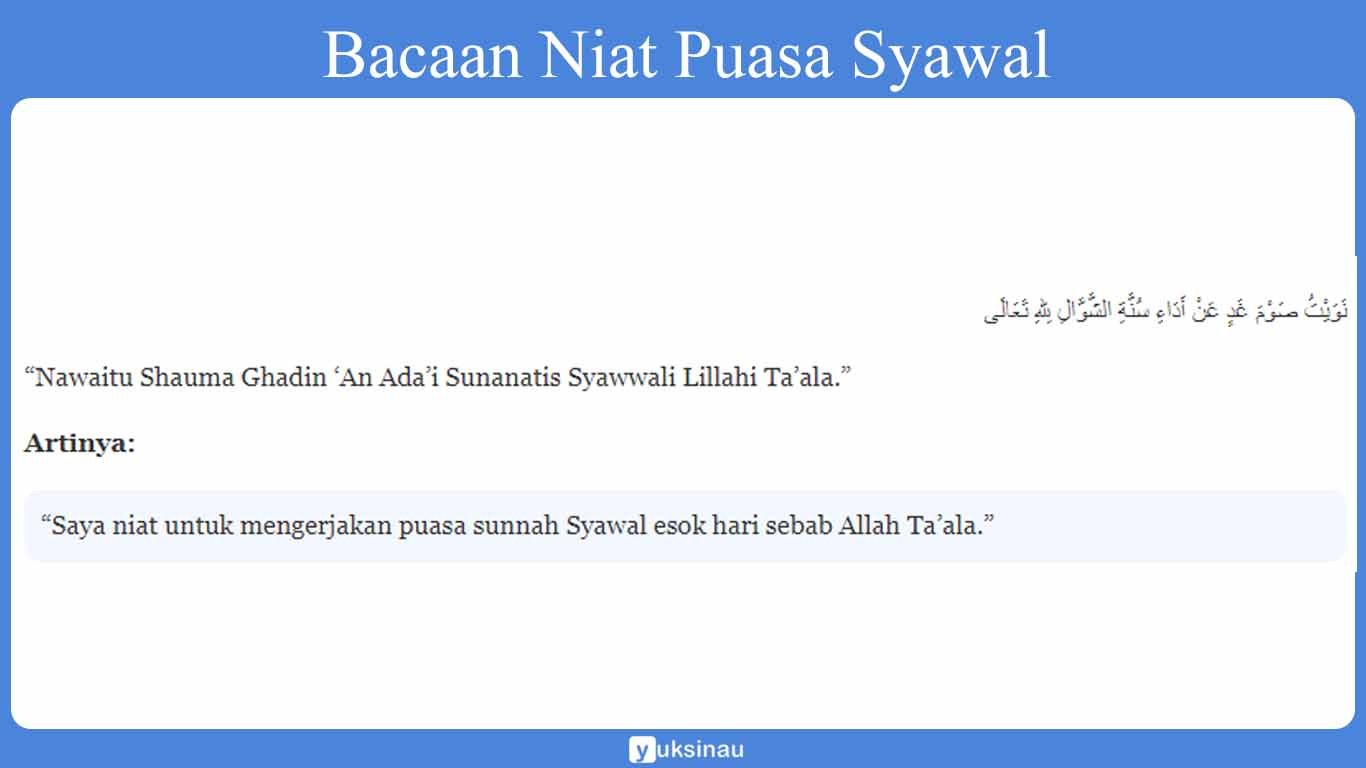 Bacaan Niat Puasa Syawal Bacaan Niat Puasa Syawal
