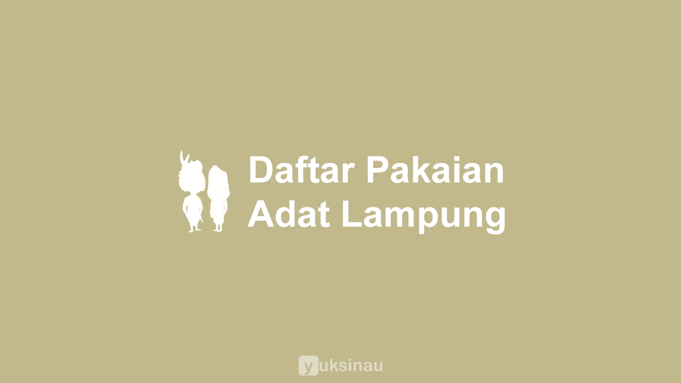 Pakaian Adat Lampung