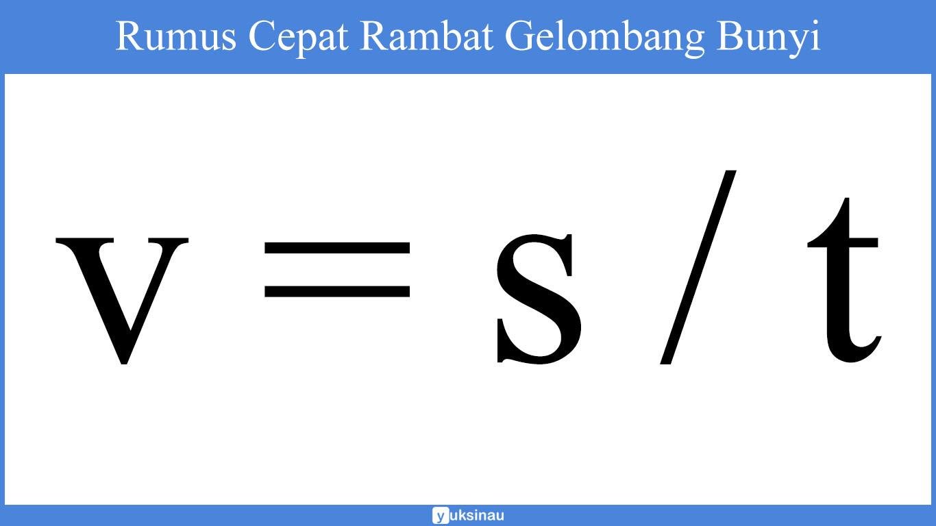 rumus cepat rambat gelombang longitudinal