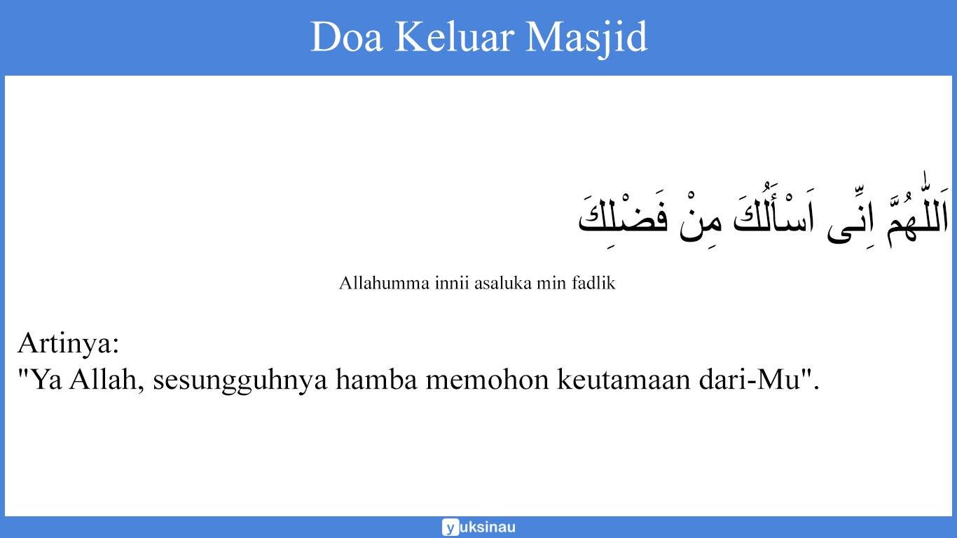 Doa Keluar Masjid Doa Keluar Masjid