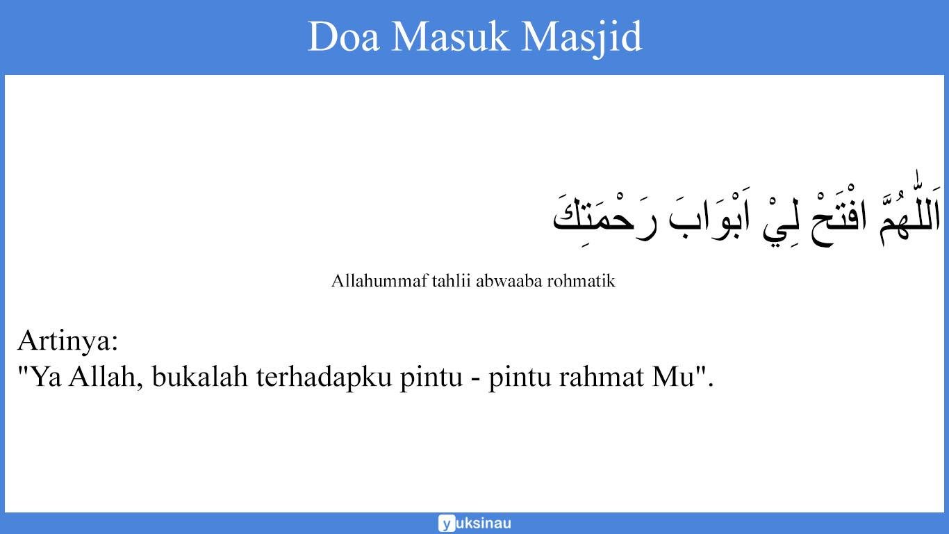 Doa Masuk Masjid Doa Masuk Masjid