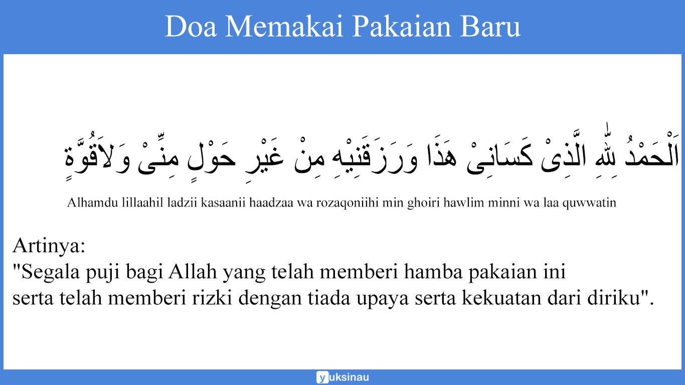 Doa Memakai Pakaian Baru Doa Memakai Pakaian Baru
