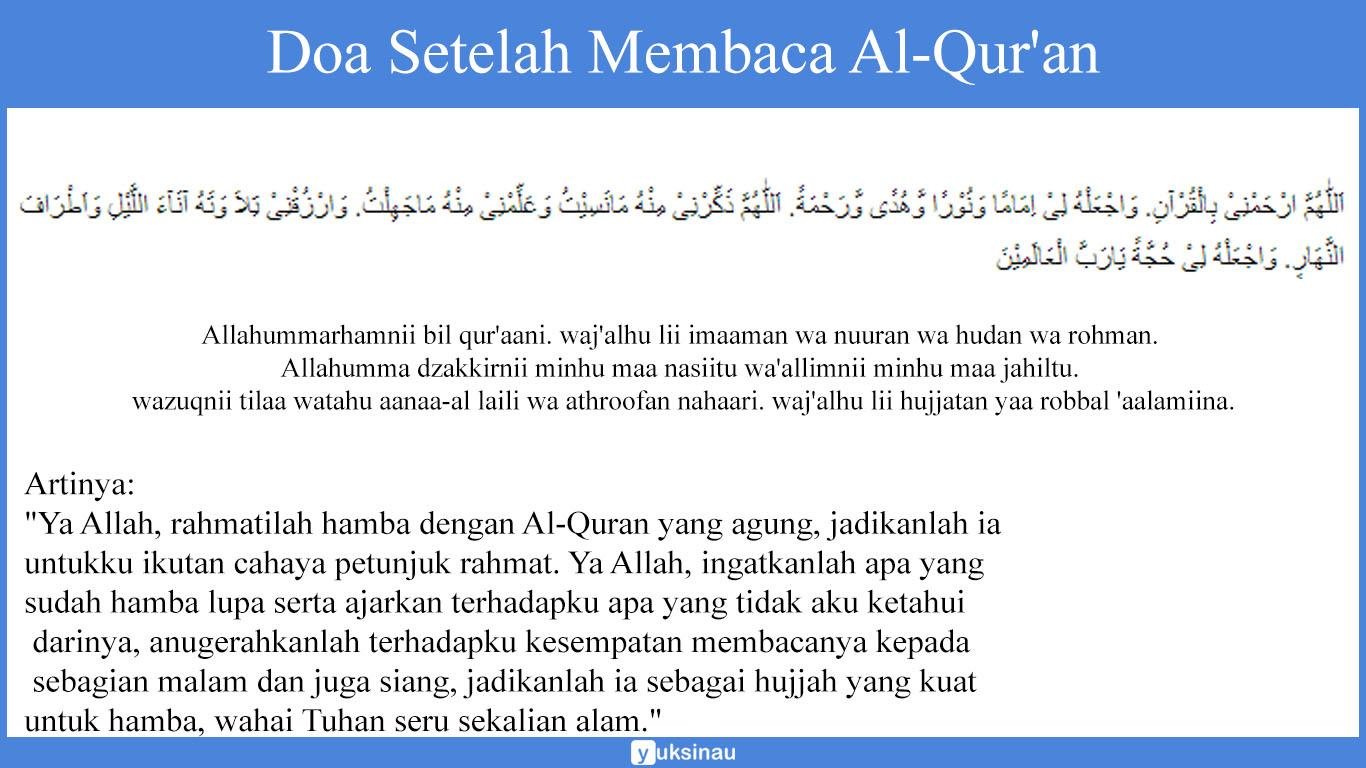 Doa Setelah Membaca Al-Qur'an Doa Setelah Membaca Al-Qur'an